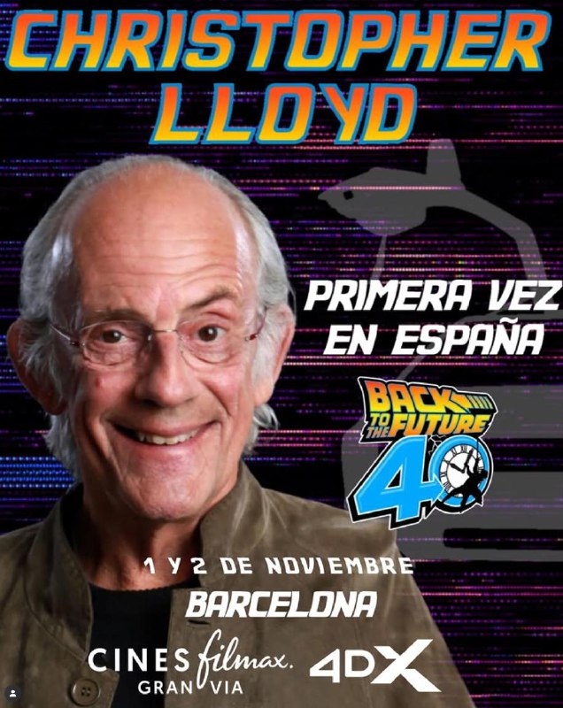 ⚡Назад в будущее: Кристофер Ллойд в Барселоне (спец показ, селфи, автограф сессия)